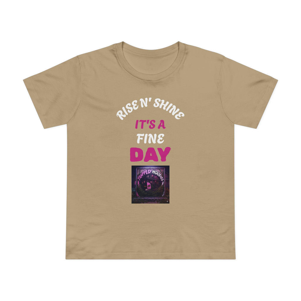 Sarcasm University graphic tee | Rise N' Shine It's a Fine Day design